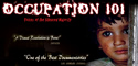 Occupation 101: Voice of the Silenced Majority